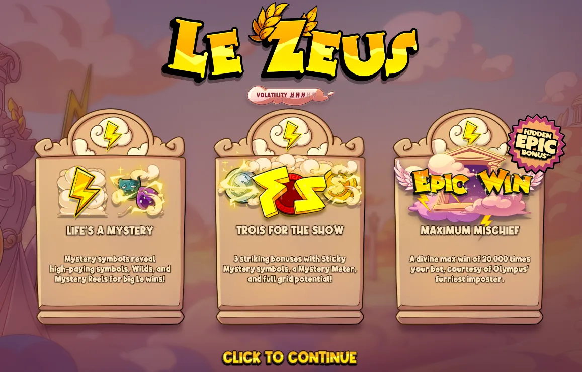 Le Zeus funktioner-intro — Life's a Mystery, Trois for the Show og Maximum Mischief 20.000x